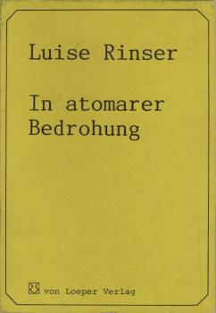 In atomarer Bedrohung.