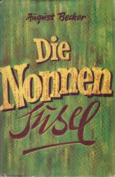 Die Nonnensusel : Roman aus d. Pfälzer Bauernleben.