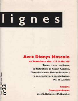 lignes no. 33: Avec Dionys Mascolo ...