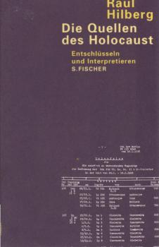 Die Quellen des Holocaust : Entschlüsseln und Interpretieren.