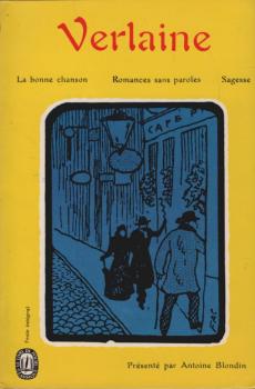 La bonne chanson - Romances sans paroles - Sagesse