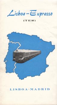 Lisboa - Expresso (TER). Lisboa - Madrid. (Beilage: Fahrplan - Timetable - Horaire). [Faltblatt]