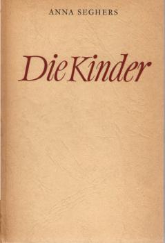 Die Kinder : 3 Erzählgn.