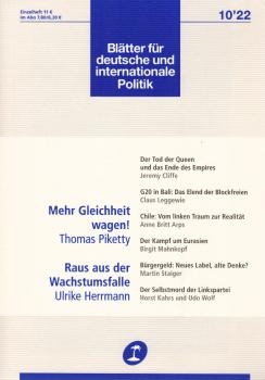 Blätter für deutsche und internationale Politik. Heft 10 / 2022., Mehr Gleichheit wagen!