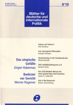 Blätter für deutsche und internationale Politik. Heft 8 / 2010. Das utopische Gefälle.
