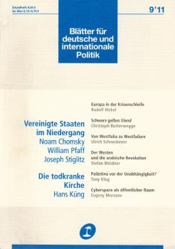 Blätter für deutsche und internationale Politik. Heft 9 / 2011. Vereinigte Staaten im Niedergang.
