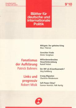 Blätter für deutsche und internationale Politik. Heft 9 / 2010. Fanatismus der Aufklärung.