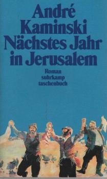 Nächstes Jahr in Jerusalem : Roman.