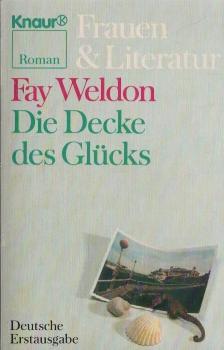 Die Decke des Glücks : Roman.