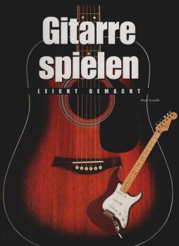 Gitarre spielen : leicht gemacht.