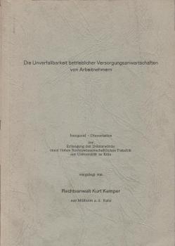 Die Unverfallbarkeit betrieblicher Versorgungsanwartschaften von Arbeitnehmern.