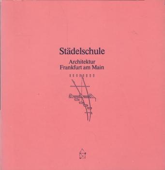 Städelschule Architektur Frankfurt am Main