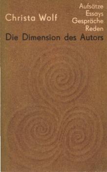 Die Dimension des Autors : Essays u. Aufsätze, Reden u. Gespräche 1959 - 1985.