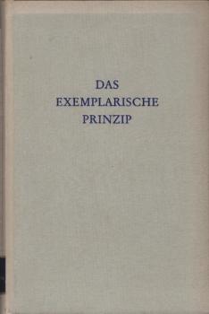 Das exemplarische Prinzip : Beiträge z. Didaktik d. Gegenwart.