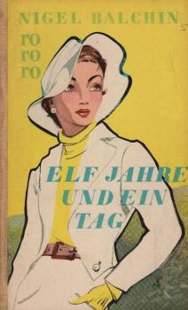Elf Jahre und ein Tag
