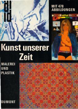 Kunst unserer Zeit : Malerei u. Plastik.