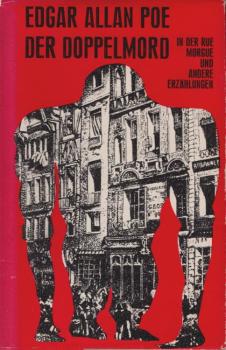 Der Doppelmord in der Rue Morgue und andere Erzählungen.