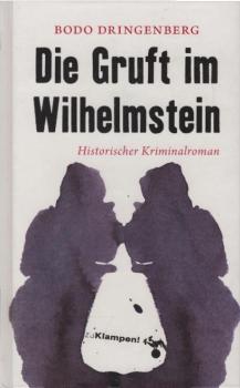 Die Gruft im Wilhelmstein : historischer Kriminalroman.
