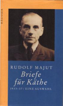 Briefe für Käthe 1933 - 1937 : eine Auswahl.