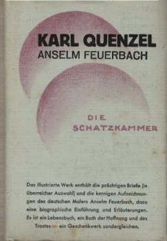 Anselm Feuerbach. Ein deutscher Maler. Leben - Briefe - Aufzeichnungen