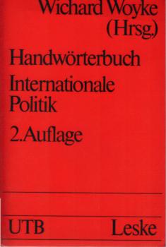 Handwörterbuch internationale Politik.