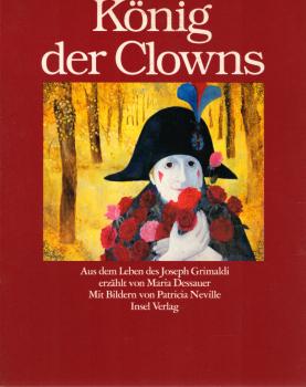 König der Clowns : aus d. Leben d. Joseph Grimaldi.