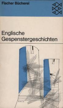Englische Gespenstergeschichten.