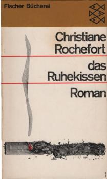 Das Ruhekissen : Roman.