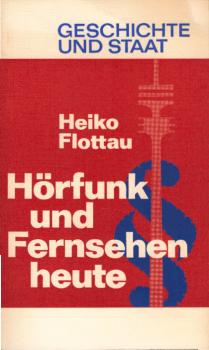 Hörfunk und Fernsehen heute.