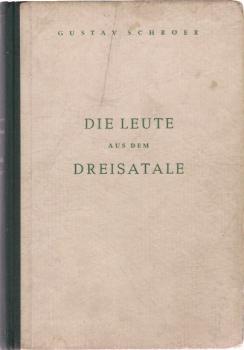 Die Leute aus dem Dreisatale : Roman.