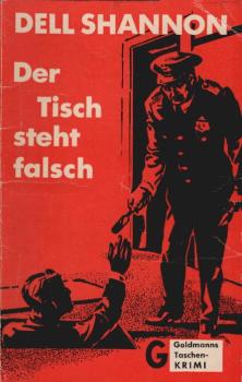 Der Tisch steht falsch : Kriminal-Roman.