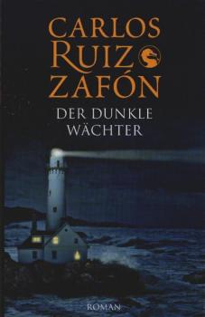 Der dunkle Wächter : Roman.
