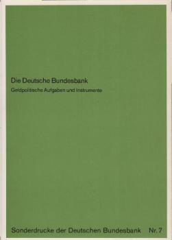 Die Deutsche Bundesbank : geldpolitische Aufgaben und Instrumente.