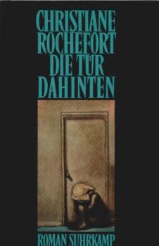 Die Tür dahinten : Roman.