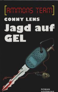 Jagd auf GEL : Einsatz für Ammons Team.