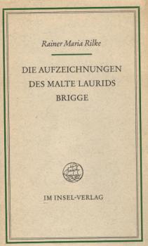 Die Aufzeichnungen des Malte Laurids Brigge.
