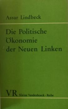 Die politische Ökonomie der Neuen Linken : Betrachtungen e. Aussenseiters.