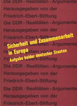 Sicherheit und Zusammenarbeit in Europa : Aufgabe beider dt. Staaten.
