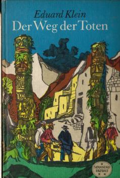 Der Weg der Toten.