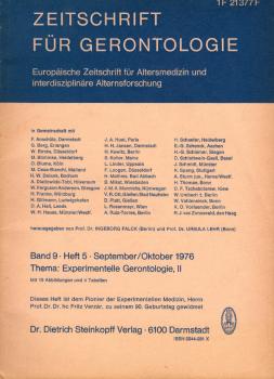 Zeitschrift für Gerontologie. Europäische Zeitschrift für Altersmedizin und interdisziplinäre Alternsforschung. Band 9, Heft 5. September / Oktober 1976. Thema: Experimentelle Gerontologie 2.