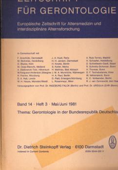 Zeitschrift für Gerontologie. Europäische Zeitschrift für Altersmedizin und interdisziplinäre Alternsforschung. Band 14, Heft 3. Mai / Juni 1981. Thema: Gerontologie in der Bundesrepublik Deutschland.