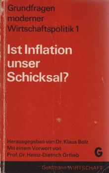 Ist Inflation unser Schicksal? : Inflation u. Stabilität in d. Wirtschaft.