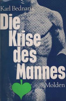 Die Krise des Mannes.