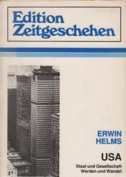 USA : Staat und Gesellschaft. Werden und Wandel