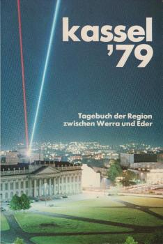 Kassel 79. Tagebuch der Region zwischen Werra und Eder