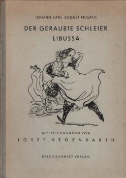Volksmärchen der Deutschen; Teil: Bd. 3., Der geraubte Schleier. Libussa