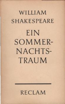 Ein Sommernachtstraum. Eine Komödie