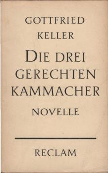 Die drei gerechten Kammacher. Novelle