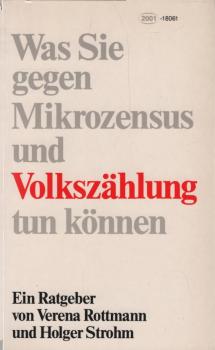 Was Sie gegen Mikrozensus und Volkszählung tun können.