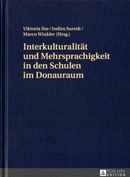 Interkulturalität und Mehrsprachigkeit in den Schulen im Donauraum.